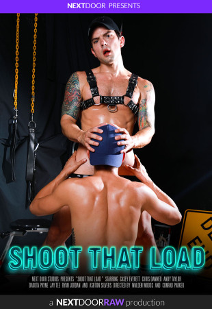 SHOOT THAT LOAD