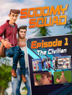 SODOMY SQUAD Episode 1 : The Civilian