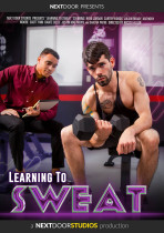 LEARNING TO SWEAT